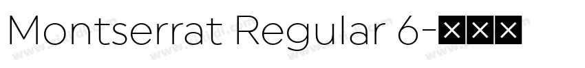 Montserrat Regular 6字体转换